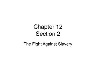 Chapter 12 Section 2