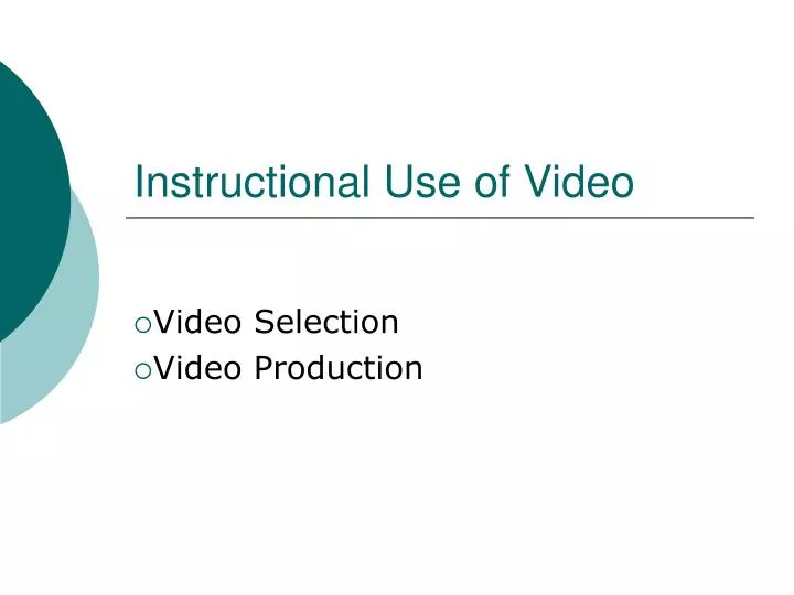 instructional use of video