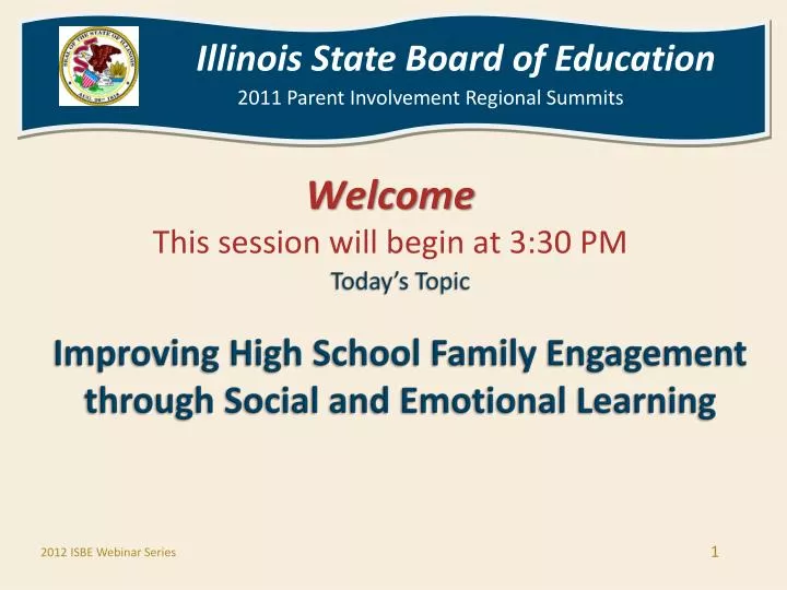 today s topic improving high school family engagement through social and emotional learning