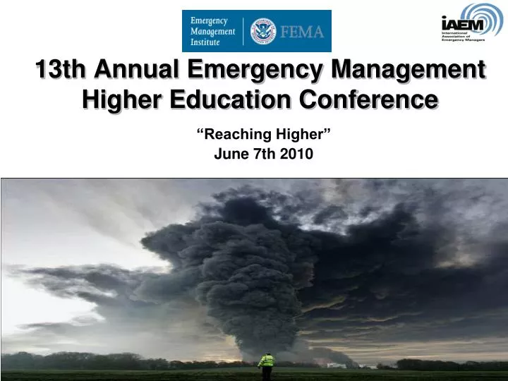 13th annual emergency management higher education conference