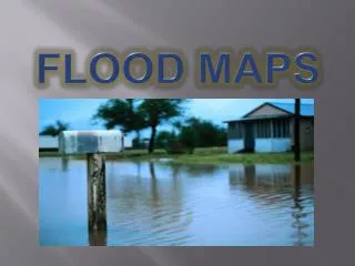 Flood Maps