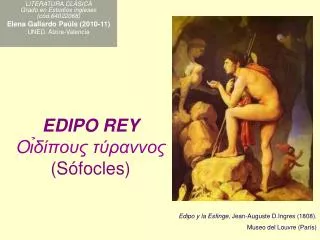 EDIPO REY Oι̉δίπoυς τύραννoς (Sófocles)