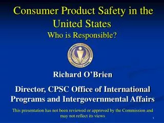 Consumer Product Safety in the United States Who is Responsible?