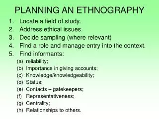 PLANNING AN ETHNOGRAPHY