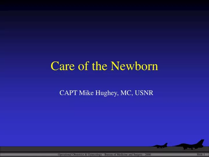 care of the newborn