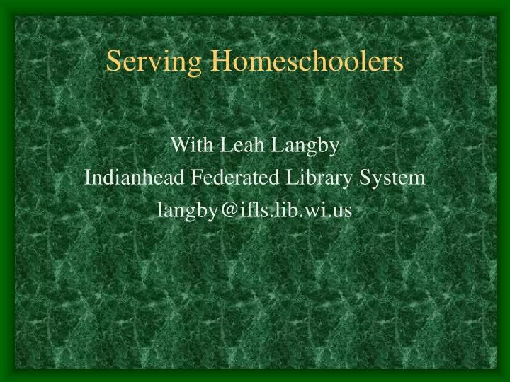 serving homeschoolers