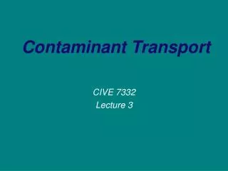Contaminant Transport