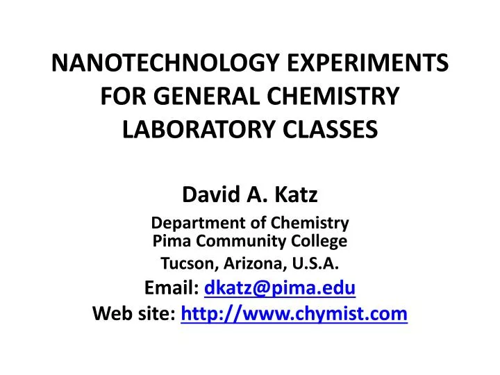 nanotechnology experiments for general chemistry laboratory classes david a katz