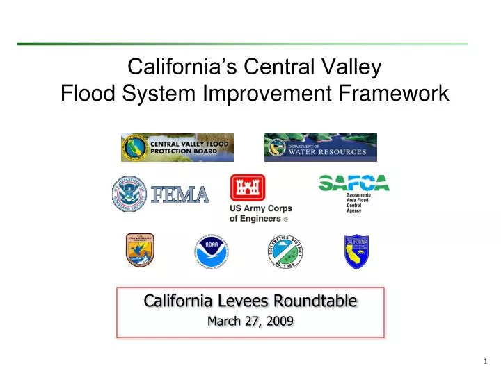 california s central valley flood system improvement framework