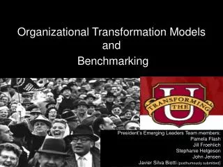 Organizational Transformation Models and Benchmarking