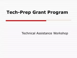 Tech-Prep Grant Program