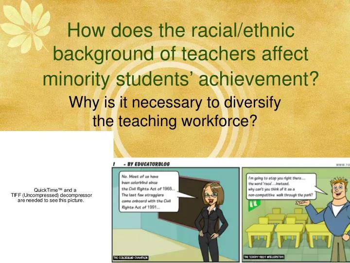how does the racial ethnic background of teachers affect minority students achievement