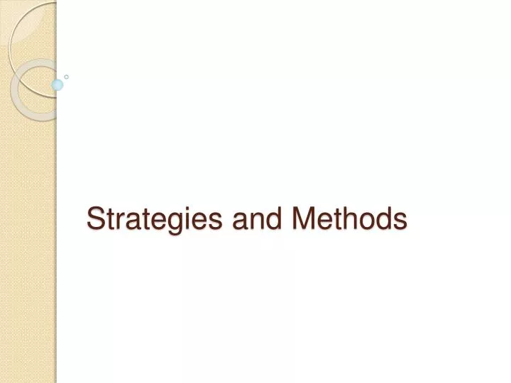 strategies and methods