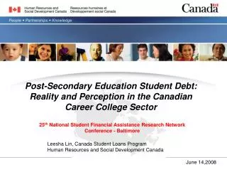 Post-Secondary Education Student Debt: Reality and Perception in the Canadian Career College Sector