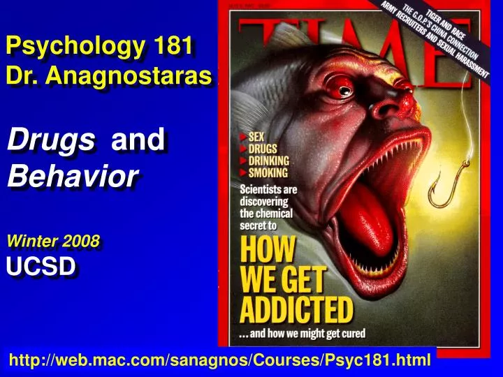 psychology 181 dr anagnostaras drugs and behavior winter 2008 ucsd