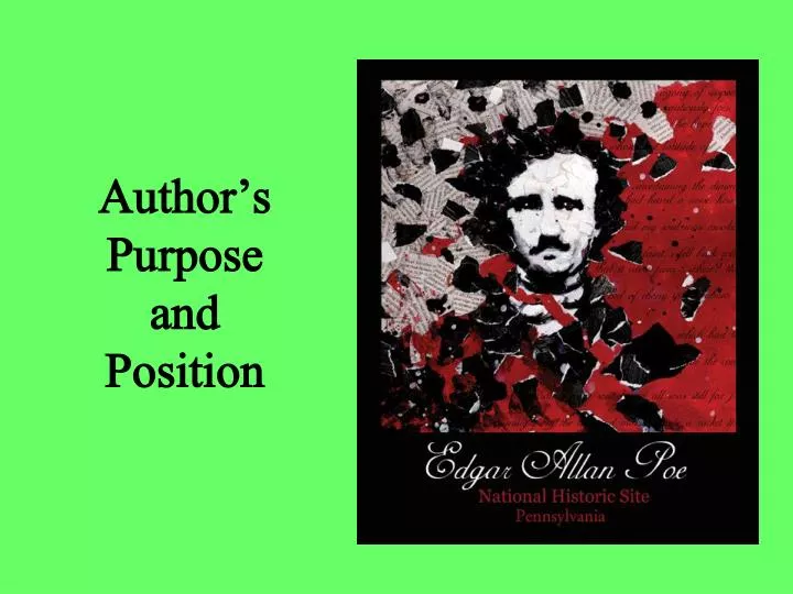 author s purpose and position