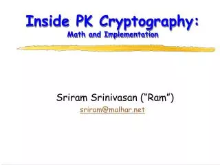 Inside PK Cryptography: Math and Implementation