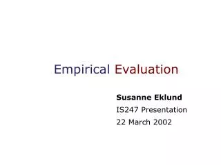 Empirical Evaluation