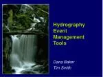 Hydrography Event Management Tools - slide 1