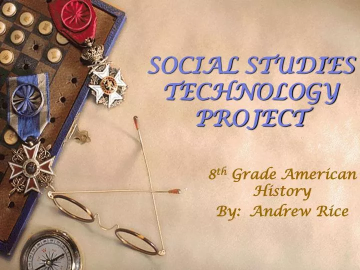 social studies technology project