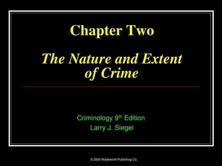 chapter two the nature and extent of crime