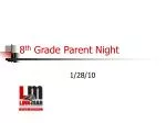 8 th Grade Parent Night - slide 1