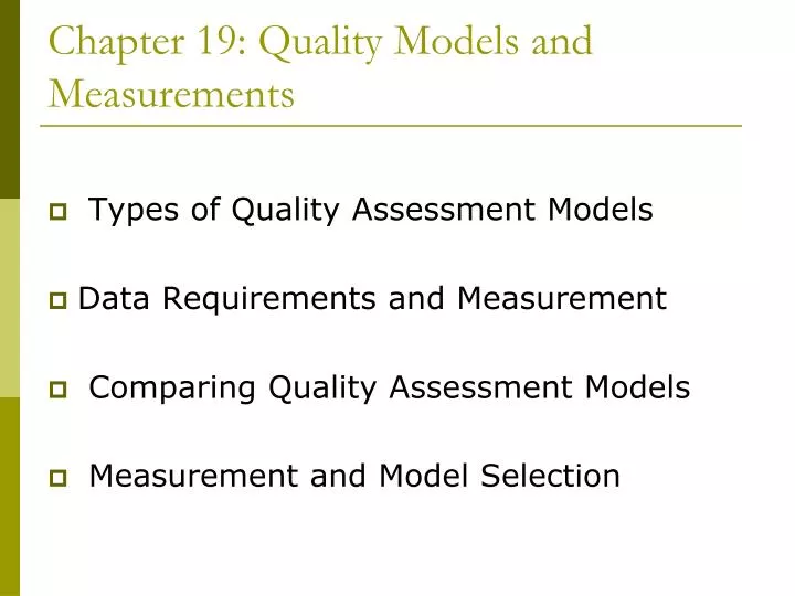 chapter 19 quality models and measurements