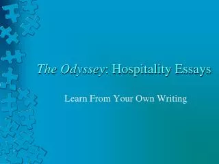 The Odyssey : Hospitality Essays