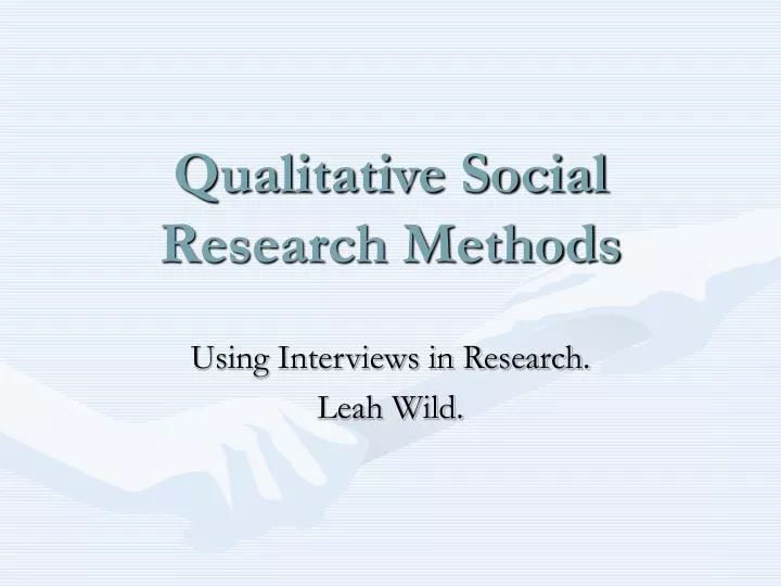 qualitative social research methods