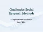 Qualitative Social Research Methods - slide 1