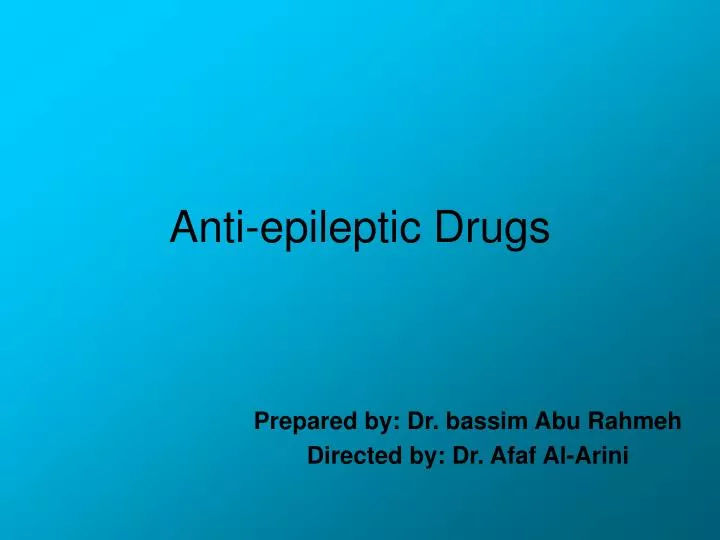 anti epileptic drugs