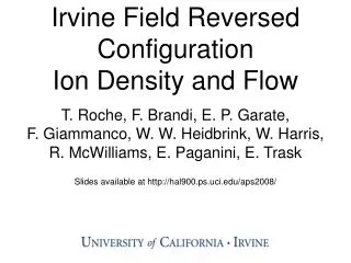 Irvine Field Reversed Configuration Ion Density and Flow