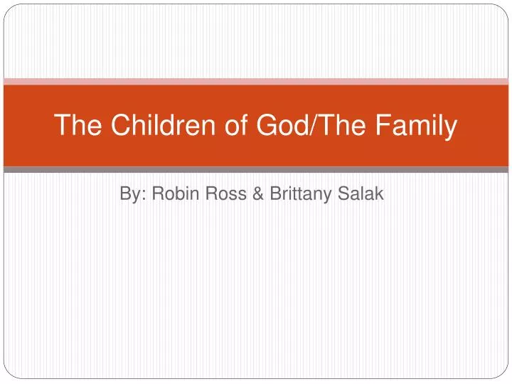 the children of god the family
