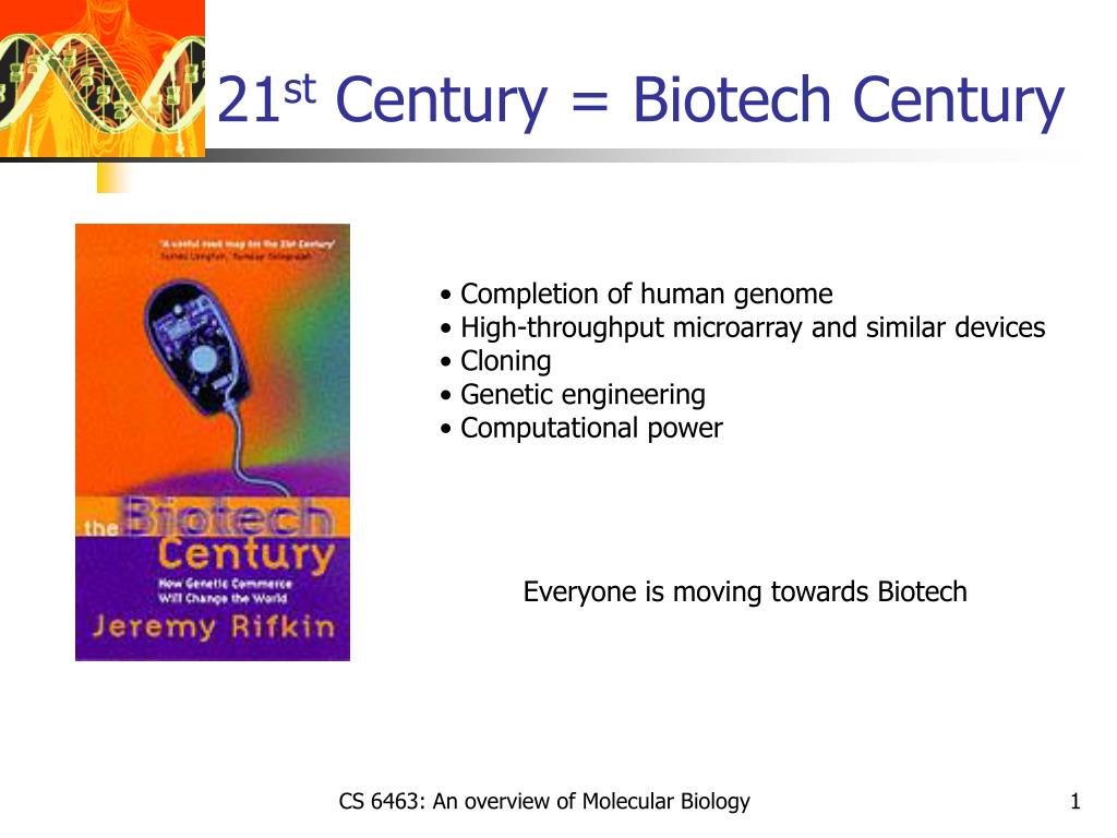 PPT - 21 st Century = Biotech Century PowerPoint Presentation, free ...