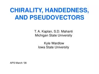 CHIRALITY, HANDEDNESS, AND PSEUDOVECTORS