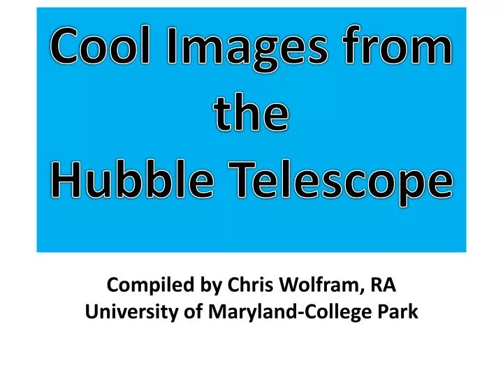 cool images from the hubble telescope