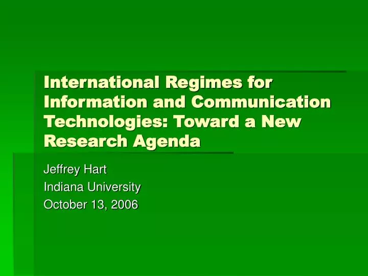 international regimes for information and communication technologies toward a new research agenda