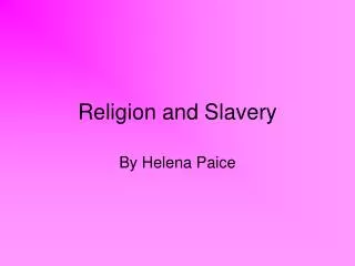 Religion and Slavery