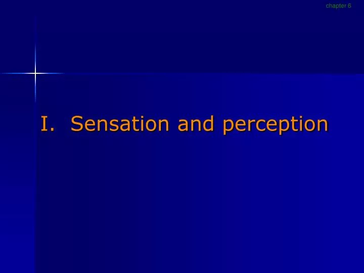 i sensation and perception