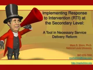 Implementing Response to Intervention (RTI) at the Secondary Level: A Tool in Necessary Service Delivery Reform