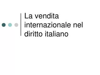 La vendita internazionale nel diritto italiano