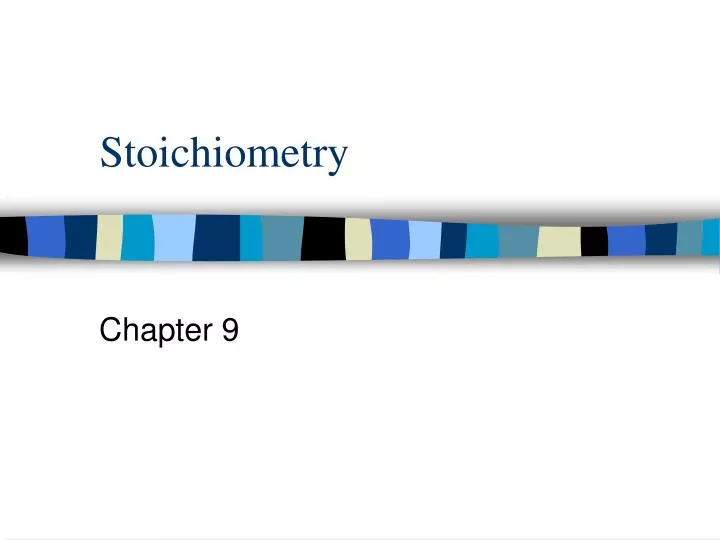 stoichiometry