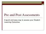 Pre and Post Assessments - slide 1