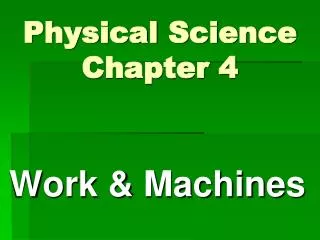 Physical Science Chapter 4