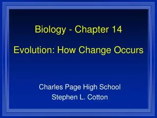 Biology - Chapter 14 Evolution: How Change Occurs