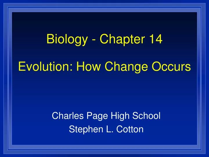 biology chapter 14 evolution how change occurs