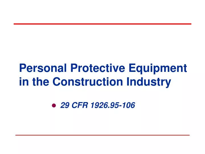 personal protective equipment in the construction industry