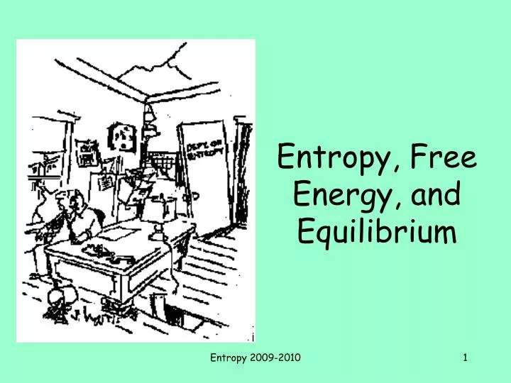 entropy free energy and equilibrium