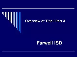 Overview of Title I Part A