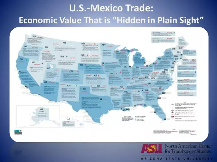 u s mexico trade economic value that is hidden in plain sight